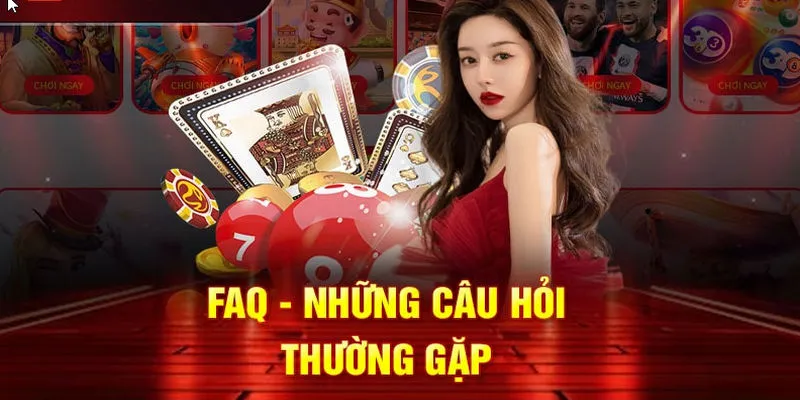 Câu hỏi & trả lời liên quan tổng thể nhà cái
