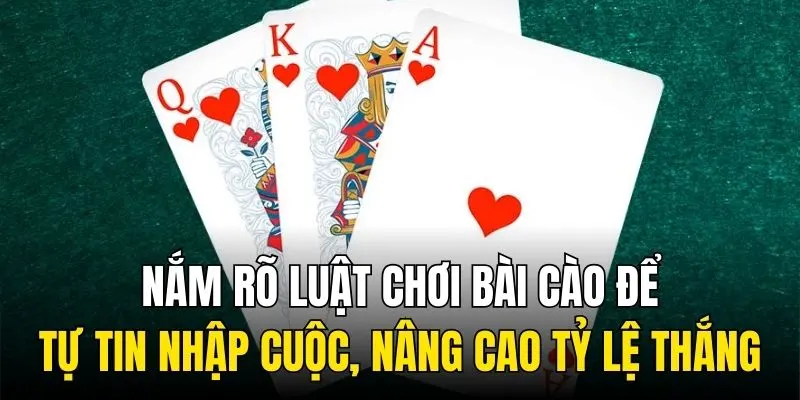 Nắm rõ luật chơi Bài cào để tự tin nhập cuộc, nâng cao tỷ lệ thắng